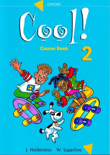 W. Superfine J. Holderness - Cool! 2 Course Book
