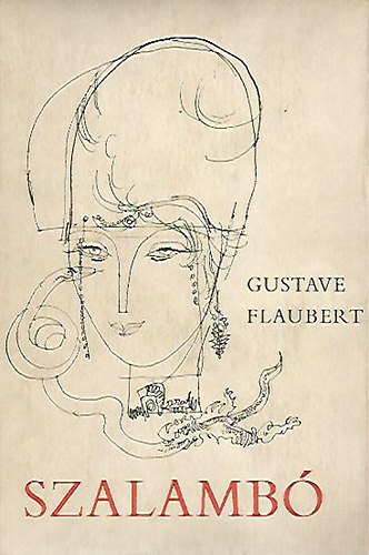 Gustave Flaubert - Szalamb (szmozott)