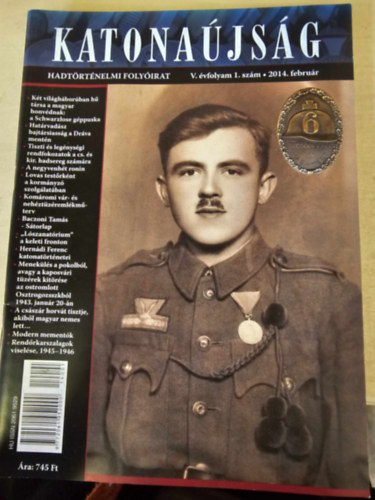 Katona�js�g - Hadt�rt�nelmi foly�irat V. �vfolyam 1. sz�m 2014.