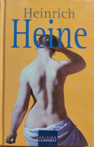 Henrich Heine - Gesammelte Gedichte und Verse - Henrich Heine versek - nmet nyelv