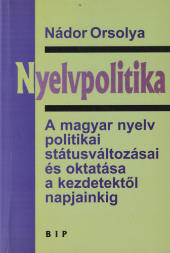 Ndor Orsolya - Nyelvpolitika