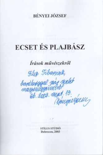 B�nyei J�zsef - Ecset �s plajb�sz - Dedik�lt