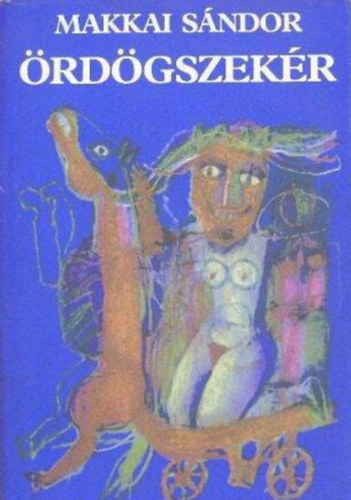 Makkai S�ndor - �rd�gszek�r
