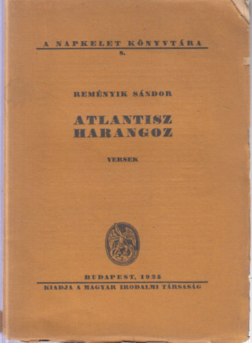 Remnyik Sndor - Atlantisz harangoz