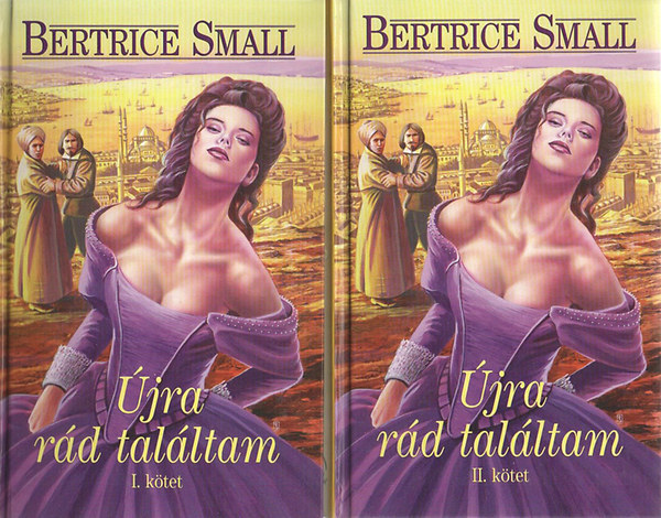 Bertrice Small - �jra r�d tal�ltam I-II.