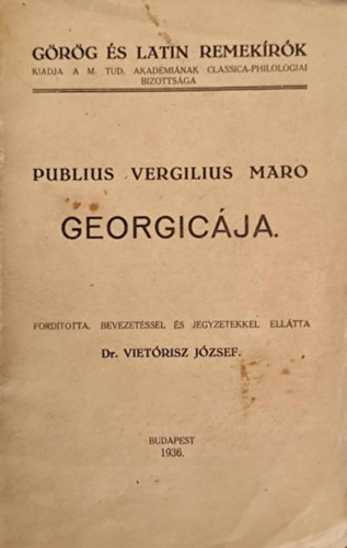 Publius Vergilius Maro - Publius Vergilius Maro Georgicja