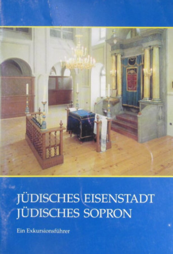 Ferdinand Oppl  (Hrsg.) - J�disches Eisenstadt - J�disches Sopron/�denburg