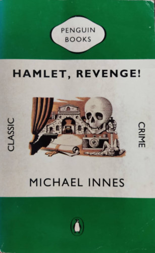 Michael Innes - Hamlet, Revenge!