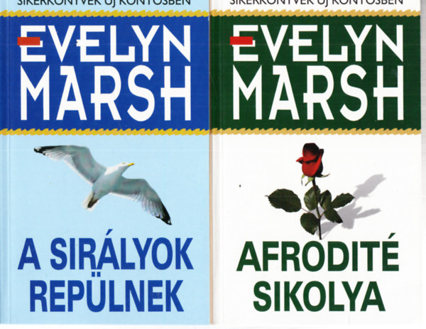 Evelyn Marsh - A sirlyok replnek + Afrodit sikolya (2 ktet)