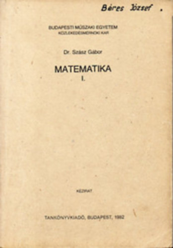 Szsz Gbor - Matematika I-II.