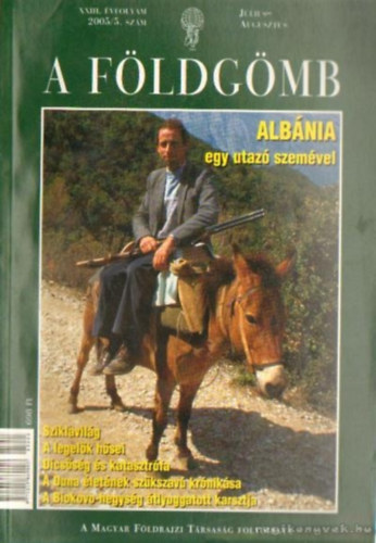 Dr. Nagy Balázs - A Földgömb XXIII. évfolyam 2005/5. szám július-augusztus