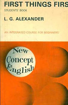 L. G. Alexander - First Things First