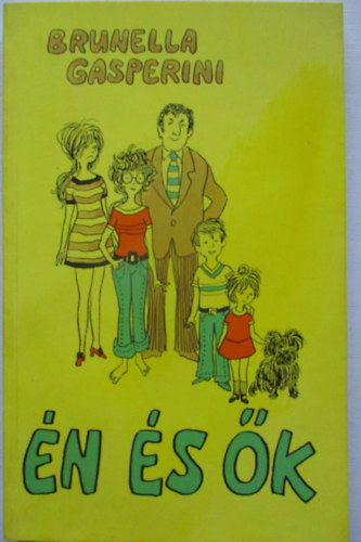 Brunella Gasperini - �n �s �k (Egy f�rj feljegyz�sei)