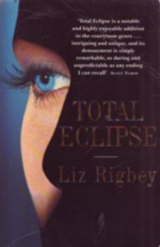 Liz Rigbey - Total Eclipse