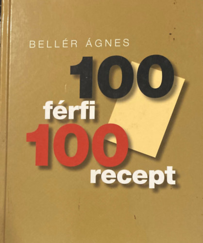 Bellr gnes - 100 frfi 100 recept