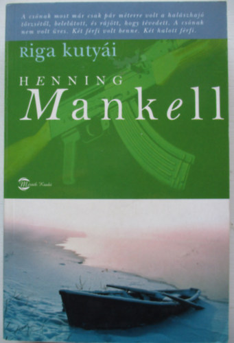 Henning Mankell - Riga kutyi