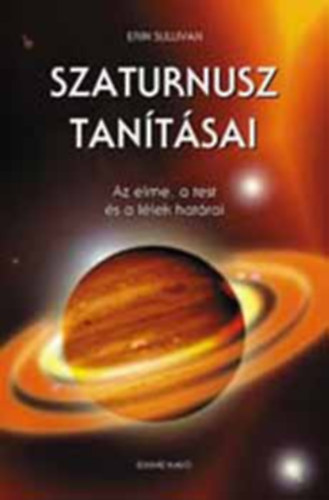 Erin Sullivan - Szaturnusz tanításai