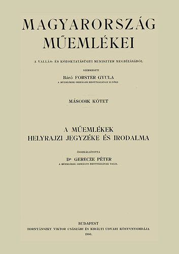 Forster Gyula  (szerk.) - Magyarorszg memlkei II.