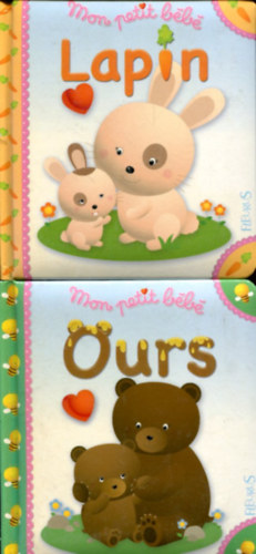 2 db Mon petit b�b� gyermekk�nyv - Ours - Lapin