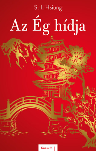 S.i. Hsiung - Az �g h�dja