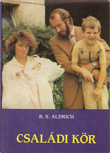 Szerz B. S. Aldrich Fordt Ruzitska Mria - Csaldi kr