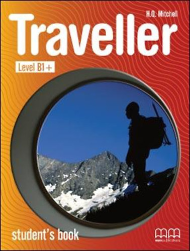 H. Q. Mitchell - Traveller Level B1+ student's book