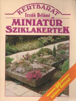Izs�k B�l�n� - Miniat�r sziklakertek