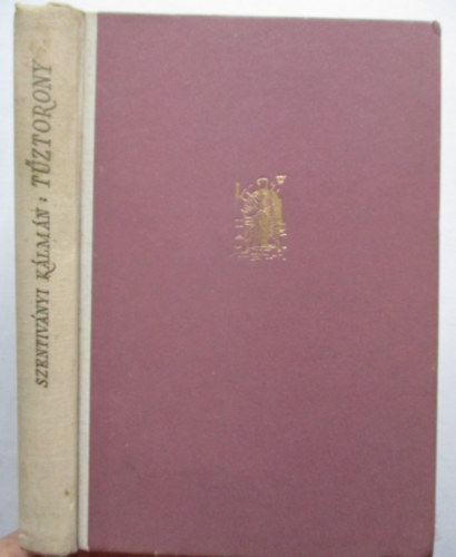 Szentivnyi Klmn - Tztorony