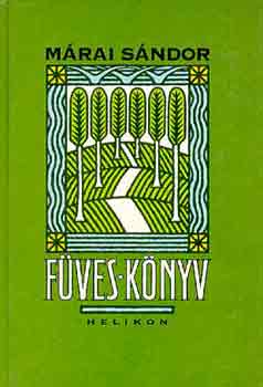 Mrai Sndor - Fves knyv