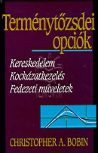 Christophera. Bobin - Termnytzsdei opcik