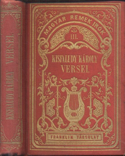 Toldy Ferenc - Kisfaludy Kroly versei (Magyar remekrk III., gymntkiads)