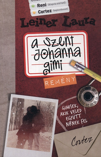 Leiner Laura - A Szent Johanna gimi 5. - Remény