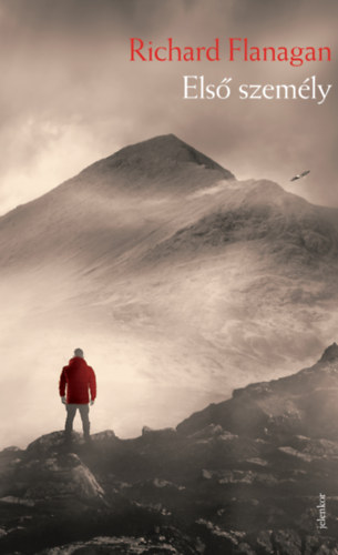 Richard Flanagan - Első személy