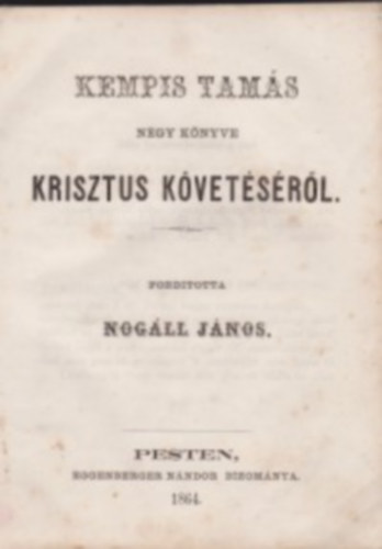 Kempis Tams - Krisztus kvetsrl