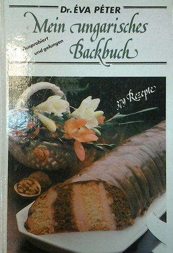 Dr. va Pter - Mein ungarisches backbuch