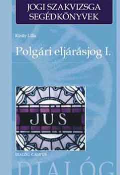 Kir�ly Lilla - Polg�ri elj�r�sjog I.