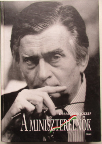 Debreczeni J�zsef - A minisztereln�k