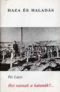 F�r Lajos - Hol vannak a katon�k...?
