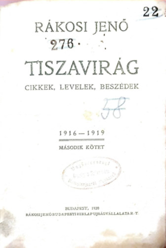 R�kosi Jen� - Tiszavir�g II. k�tet - Cikkek, levelek, besz�dek