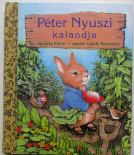 Beatrix Potter - Péter nyuszi kalandja