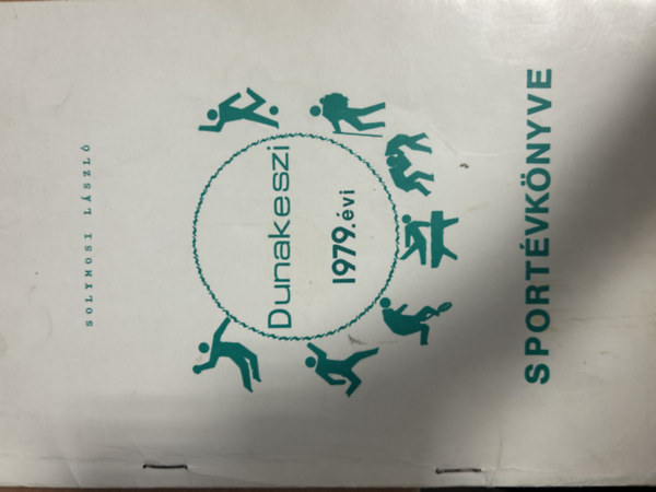 Solymosi László - Dunakeszi 1979. évi Sportévkönyve
