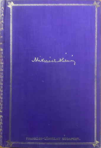 Miksz�th K�lm�n - A T�th atyafiak