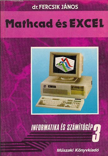dr Fercsik J�nos - Mathcad �s EXCEL