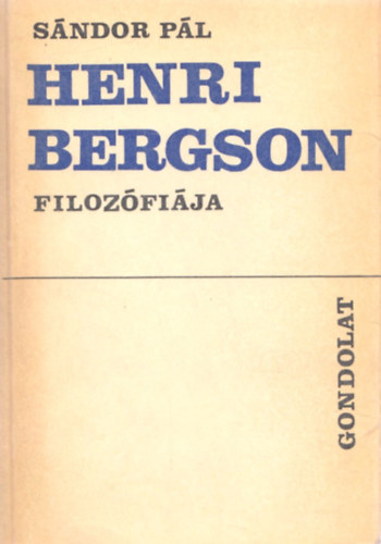 Sndor Pl - Henri Bergson filozfija
