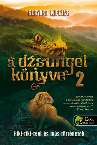 Rudyard Kipling - A dzsungel knyve 2. - Riki-tiki-tvi s ms trtnetek