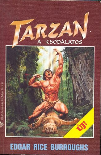 Edgar Burroughs Rice - Tarzan a csodlatos