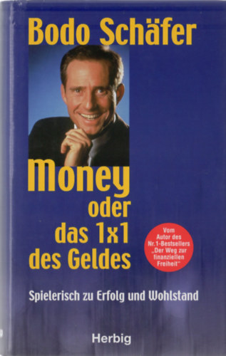 Bodo Schfer - Money oder Das 1x1 des Geldes