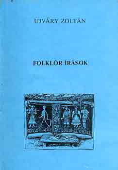 Ujvry Zoltn - Folklr rsok