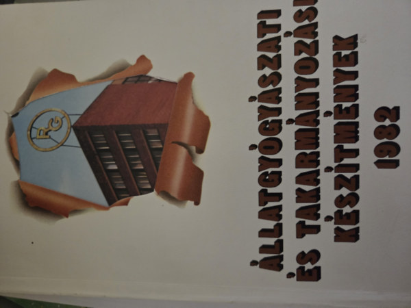 Állatgyógyászati és takarmányozási készítmények 1982.