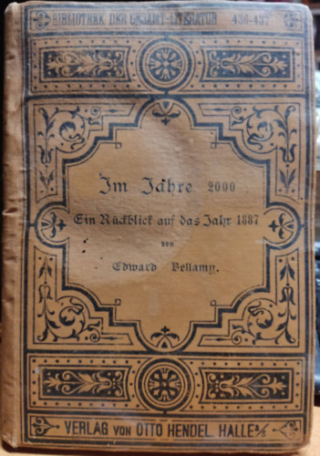 Edward Bellamy - Im Jahre 2000: ein Rckblick auf das Jahr 1887